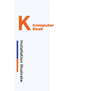 K Desk Installation Instructions