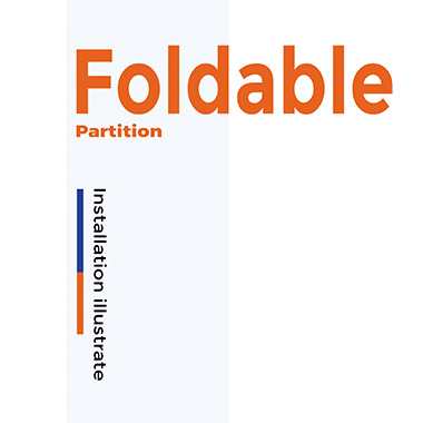 Foldable partition Installation Instructions